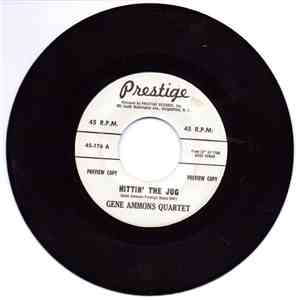 Gene Ammons Quartet - Hittin' The Jug / Canadian Sunset mp3 album