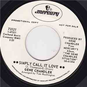Gene Chandler - Simply Call It Love mp3 album