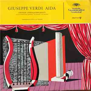 Giuseppe Verdi - Aida (Grosser Opernquerschnitt) mp3 album