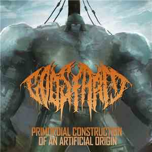 Godsfarm - Primordial Construction Of An Artificial Origin mp3 album