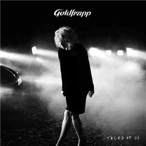 Goldfrapp - Tales Of Us mp3 album