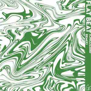 GTL, Chillizard - Flat Beat (Chillizard Remix) mp3 album