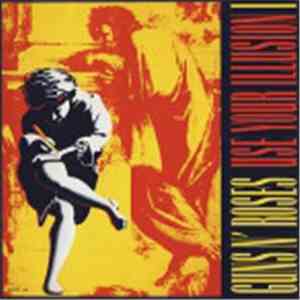 Guns N' Roses - Use Your Illusion I mp3 album