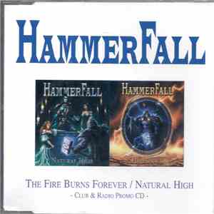 HammerFall - The Fire Burns Forever / Natural High mp3 album