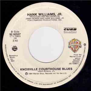Hank Williams, Jr. - Attitude Adjustment / Knoxville Courthouse Blues mp3 album