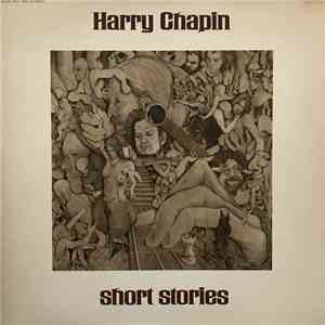 Harry Chapin - Short Stories mp3 album