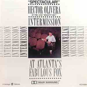 Hector Olivera - Intermission at Atlanta's Fabulour Fox mp3 album
