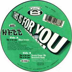 Hell - This Is For You (Remixed) mp3 album