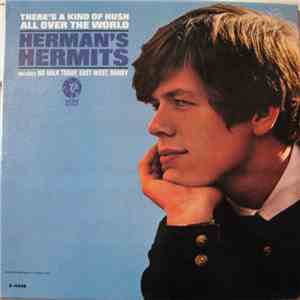 Herman's Hermits - There's A Kind Of Hush All Over The World mp3 album