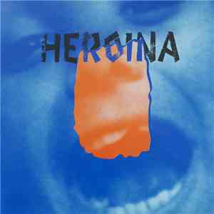 Heroina - Heroina mp3 album