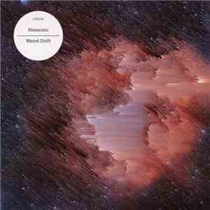 Heterotic - Weird Drift mp3 album