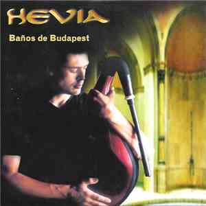 Hevia - Baños De Budapest mp3 album