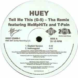 Huey  - Tell Me This (G-5) - (Tha Remix) mp3 album