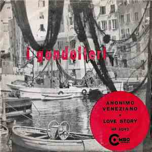 I Gondolieri - Anonimo Veneziano / Love Story mp3 album