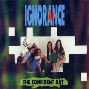 Ignorance  - The Confident Rat mp3 album