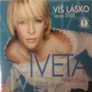 Iveta Bartošová - Víš Lásko mp3 album