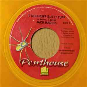 Jack Radics - It Nuh Nuff But It Tuff mp3 album
