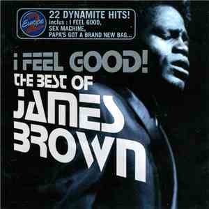 James Brown - I Feel Good! The Best Of mp3 album