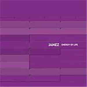 Jamez - Energy Of Life mp3 album