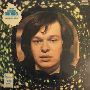 Jean-François Michael - Jean-François Michael Accompagne Par Les Newstars mp3 album