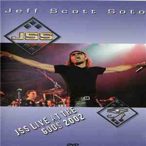Jeff Scott Soto - Live At The Gods 2002 mp3 album