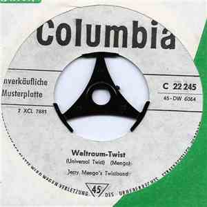 Jerry Mengo's Twistband - Eisenbahn-Twist / Weltraum Twist mp3 album