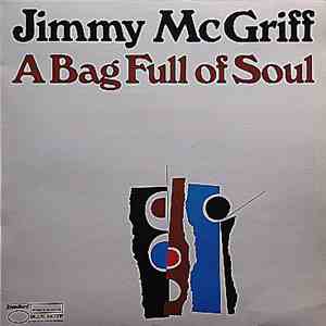 Jimmy McGriff - A Bag Full Of Soul mp3 album