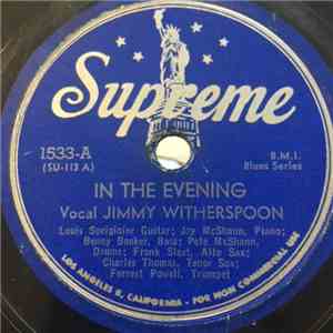 Jimmy Witherspoon / Buddy Tate & Orchestra - In The Evening / Six-Foot-Two Blues mp3 album