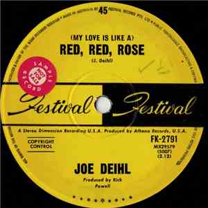 Joe Deihl  - (My Love Is Like A) Red, Red Rose mp3 album