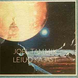 Joel Tammik - Leiud Kajast mp3 album