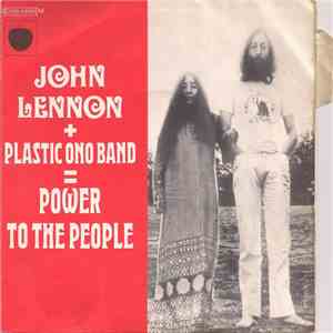 John Lennon / Plastic Ono Band - Power To The People mp3 album