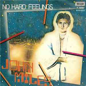 John Miles - No Hard Feelings mp3 album