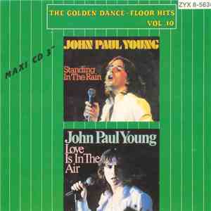 John Paul Young - The Golden Dance-Floor Hits Vol. 10 mp3 album