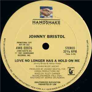 Johnny Bristol - Love No Longer Has A Hold On Me mp3 album