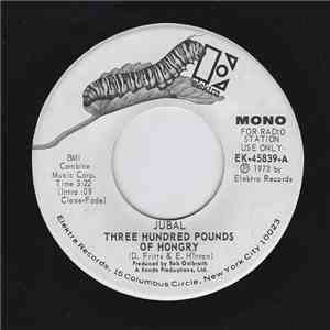Jubal  - Three Hundred Pounds Of Hongry mp3 album