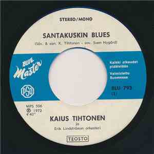 Kaius Tihtonen - Santakuskin Blues mp3 album
