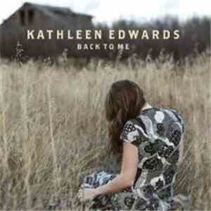Kathleen Edwards - Back To Me mp3 album