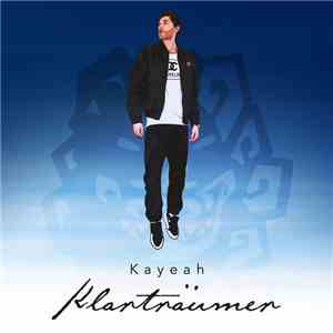 Kayeah - Klarträumer mp3 album