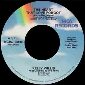 Kelly Willis - The Heart That Love Forgot mp3 album