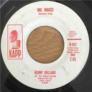 Kenny Ballard - Mr. Magic / Oh! How I Cried mp3 album