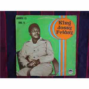 King Jossy Friday And His Royal African Singers (Nig) - Vol 11 mp3 album