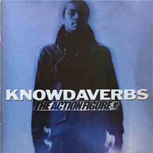 Knowdaverbs - The Action Figure mp3 album