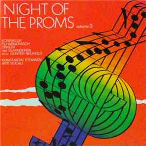Koninklijk Filharmonisch Orkest Van Vlaanderen - Dirigent: Günter Neuhold - Night Of The Proms - Volume 3 mp3 album