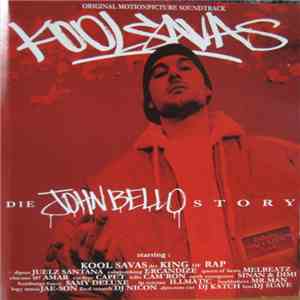 Kool Savas - Die John Bello Story mp3 album