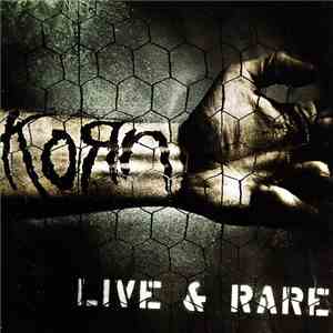 Korn - Live & Rare mp3 album