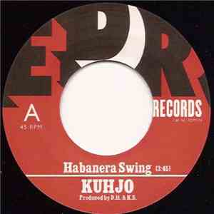 Kuhjo - Habanera Swing / Lazy Finley mp3 album