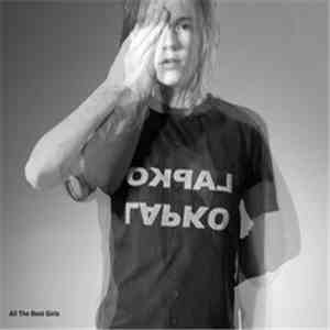 Lapko - All The Best Girls mp3 album