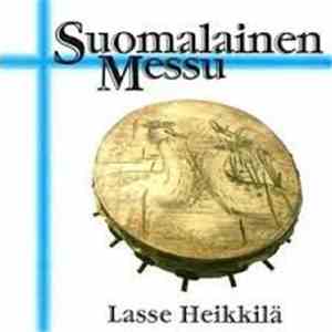 Lasse Heikkilä - Suomalainen Messu mp3 album