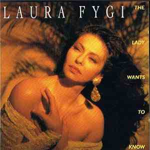 Laura Fygi - The Lady Wants To Know mp3 album
