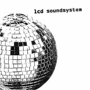 LCD Soundsystem - LCD Soundsystem mp3 album